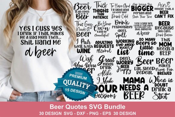 30 Beer Quotes SVG Bundle: Graphics for T-Shirt Designs