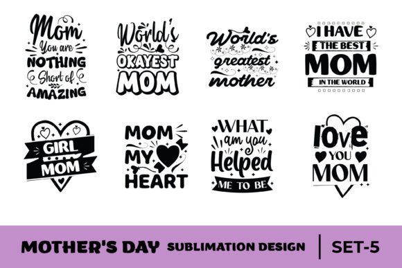 Mothers Day SVG Sublimation Bundle 5: Graphics for Crafts & Campaigns