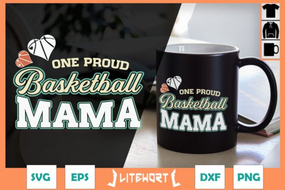 One Proud Basketball Mama Graphics for Crafts